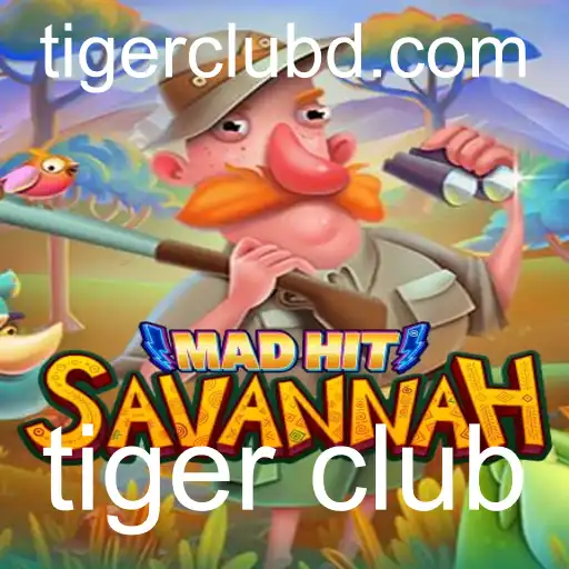 Explorando o Novo Jogo MadHitSavannah: Uma Aventura no Mundo do Tiger Club
